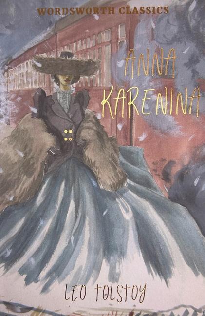 Cover: 9781853262715 | Anna Karenina | Leo Tolstoy | Taschenbuch | Wordsworth Classics | 1995
