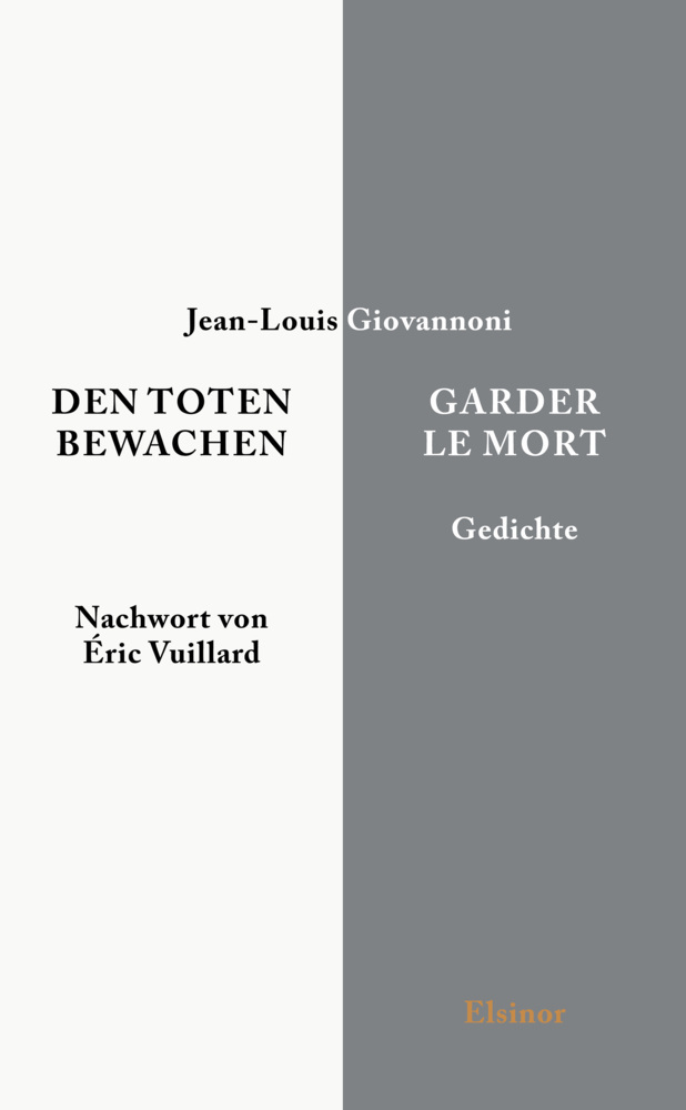 Cover: 9783942788571 | Den Toten bewachen - Garder le Mort | Gedichte | Jean-Louis Giovannoni