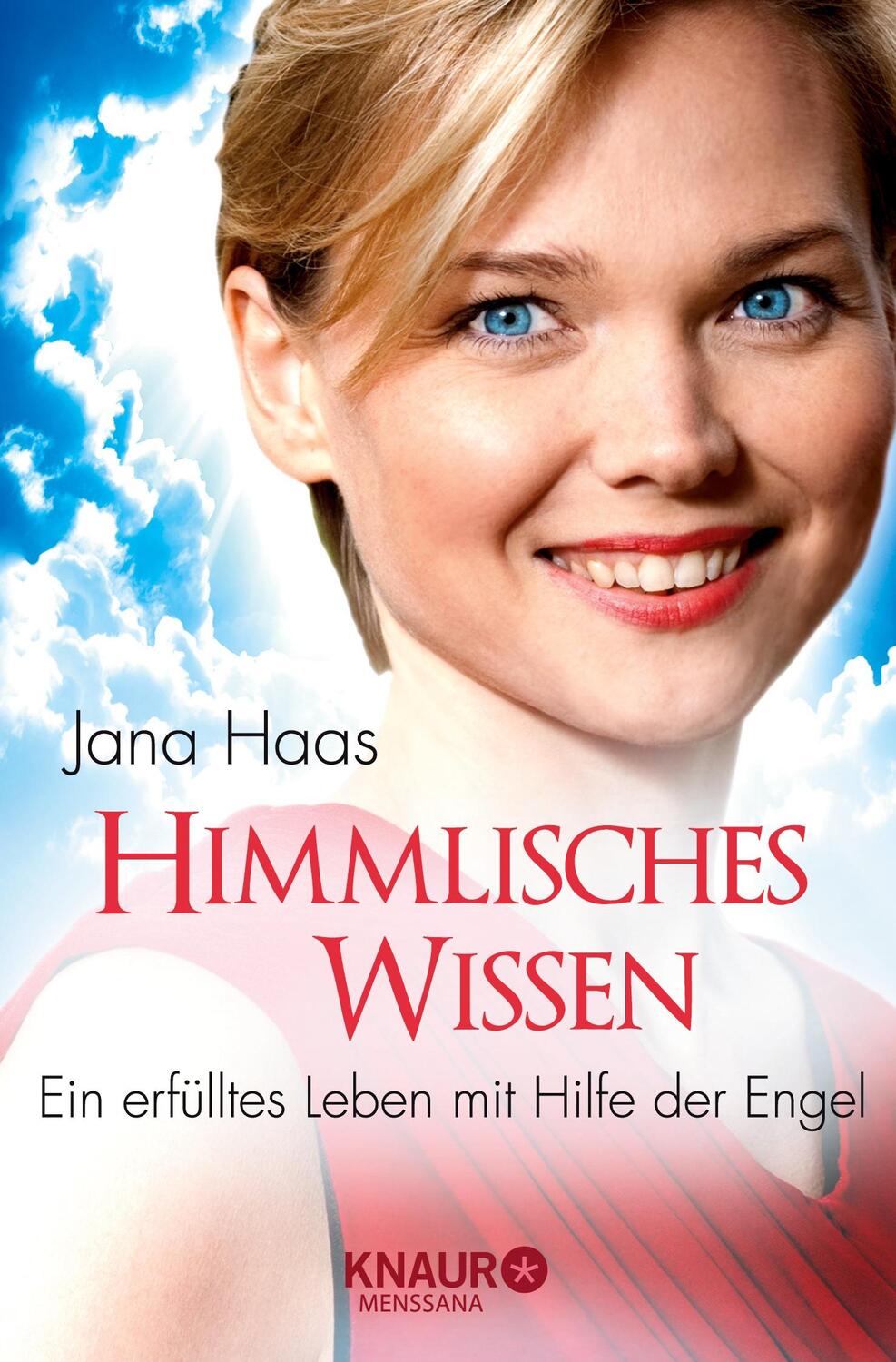Cover: 9783426876534 | Himmlisches Wissen | Ein erfülltes Leben mit Hilfe der Engel | Haas