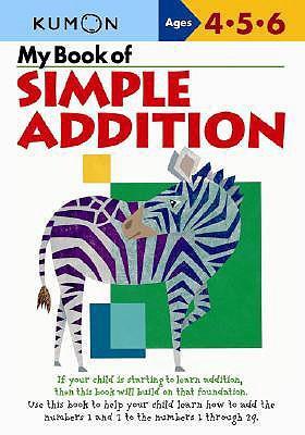 Cover: 9781933241005 | My Book of Simple Addition | Ages 4-5-6 | Taschenbuch | Englisch