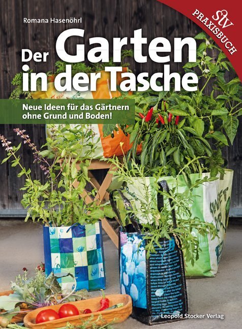 Cover: 9783702015138 | Der Garten in der Tasche | Romana Hasenöhrl | Buch | 152 S. | Deutsch
