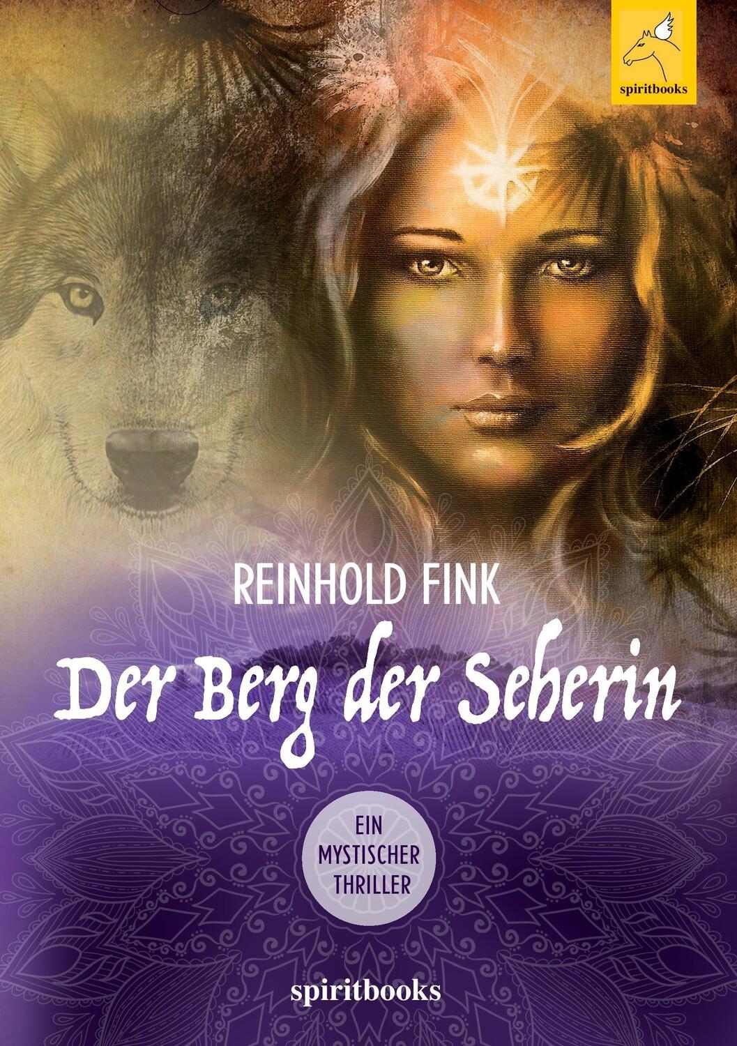 Cover: 9783946435440 | Der Berg der Seherin | Ein mystischer Thriller | Reinhold Fink | Buch