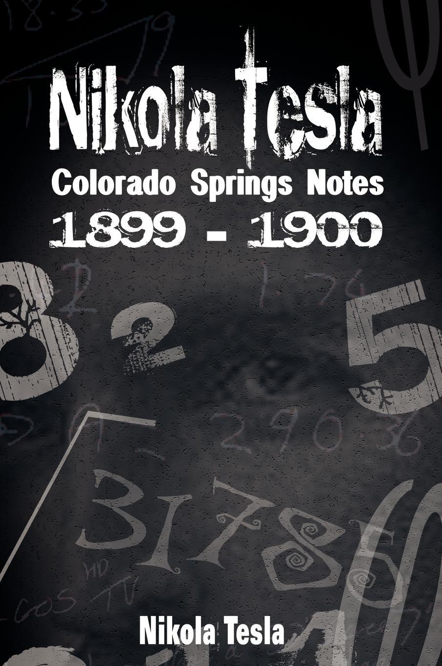 Cover: 9789562914635 | Nikola Tesla | Colorado Springs Notes, 1899-1900 | Nikola Tesla | Buch