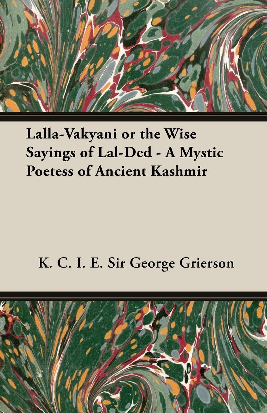 Cover: 9781846647017 | Lalla-Vakyani or the Wise Sayings of Lal-Ded - A Mystic Poetess of...