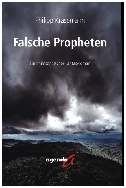 Cover: 9783896885456 | Falsche Propheten | Ein philosophischer Fantasyroman | Krasemann