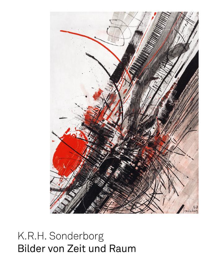 Cover: 9783862067787 | K. R. H. Sonderborg | Bilder von Zeit und Raum | Schumacher (u. a.)
