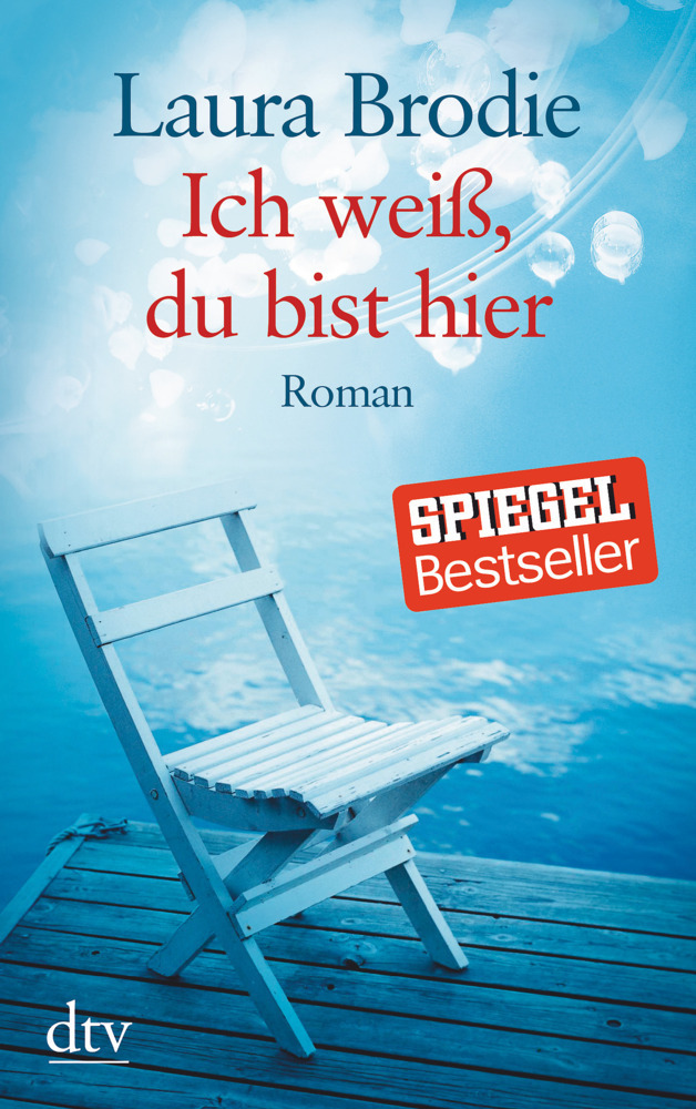 Cover: 9783423253949 | Ich weiß, du bist hier | Laura Brodie | Taschenbuch | 472 S. | Deutsch