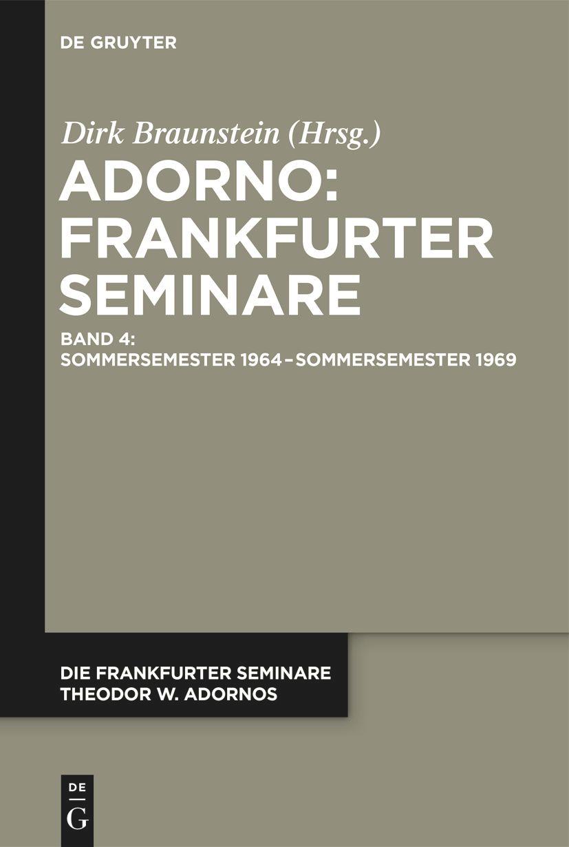 Cover: 9783111110295 | Sommersemester 1964 - Sommersemester 1969 | Dirk Braunstein | Buch