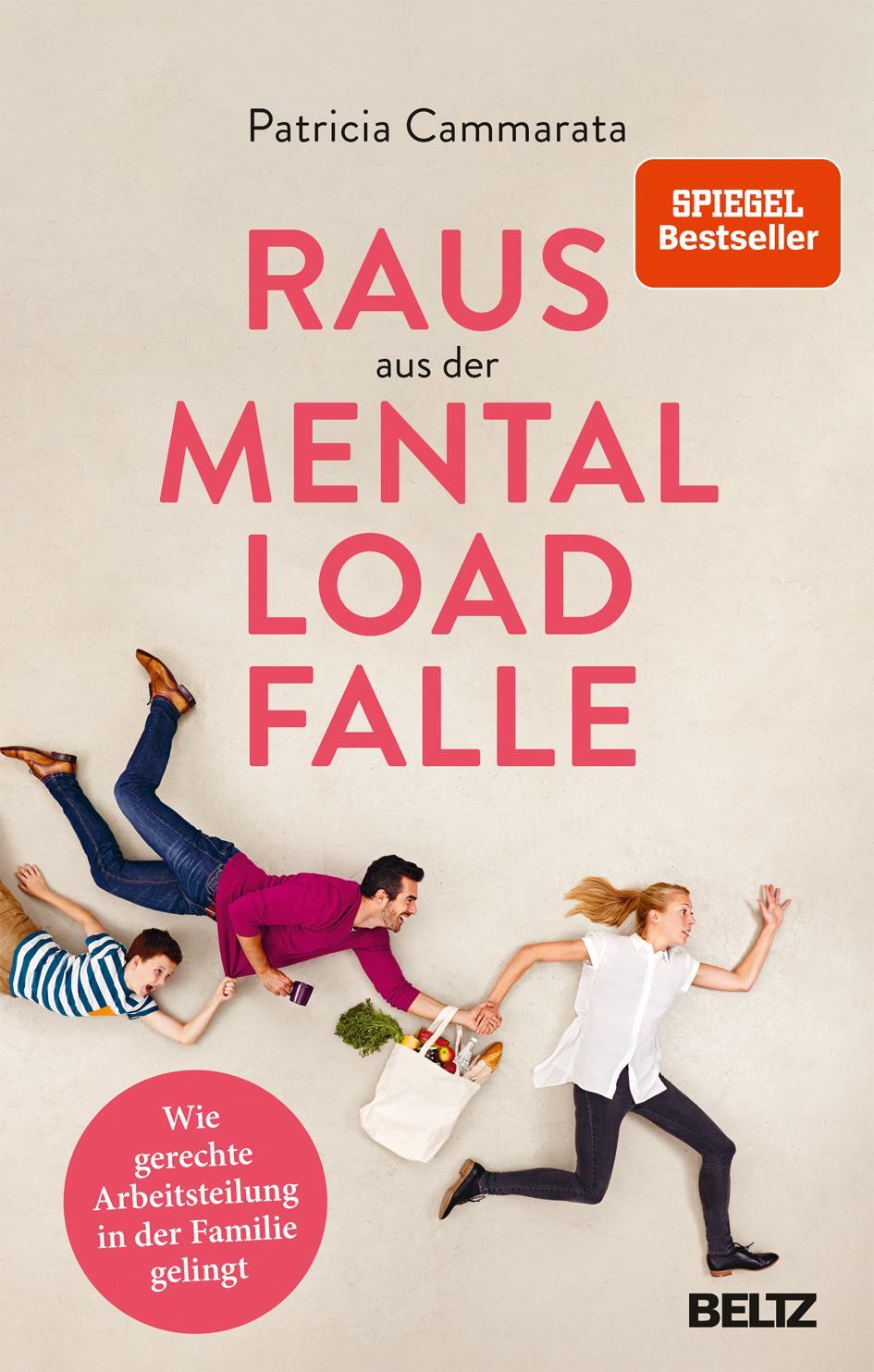 Cover: 9783407866325 | Raus aus der Mental Load-Falle | Patricia Cammarata | Taschenbuch