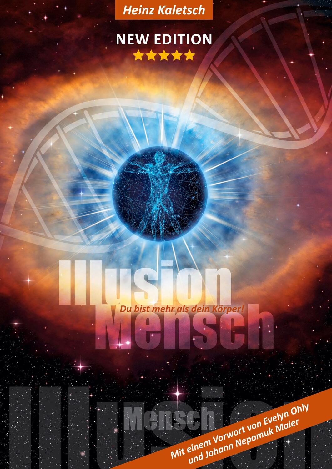 Cover: 9783347255388 | Illusion Mensch | Du bist mehr als Dein Körper | Heinz Kaletsch | Buch