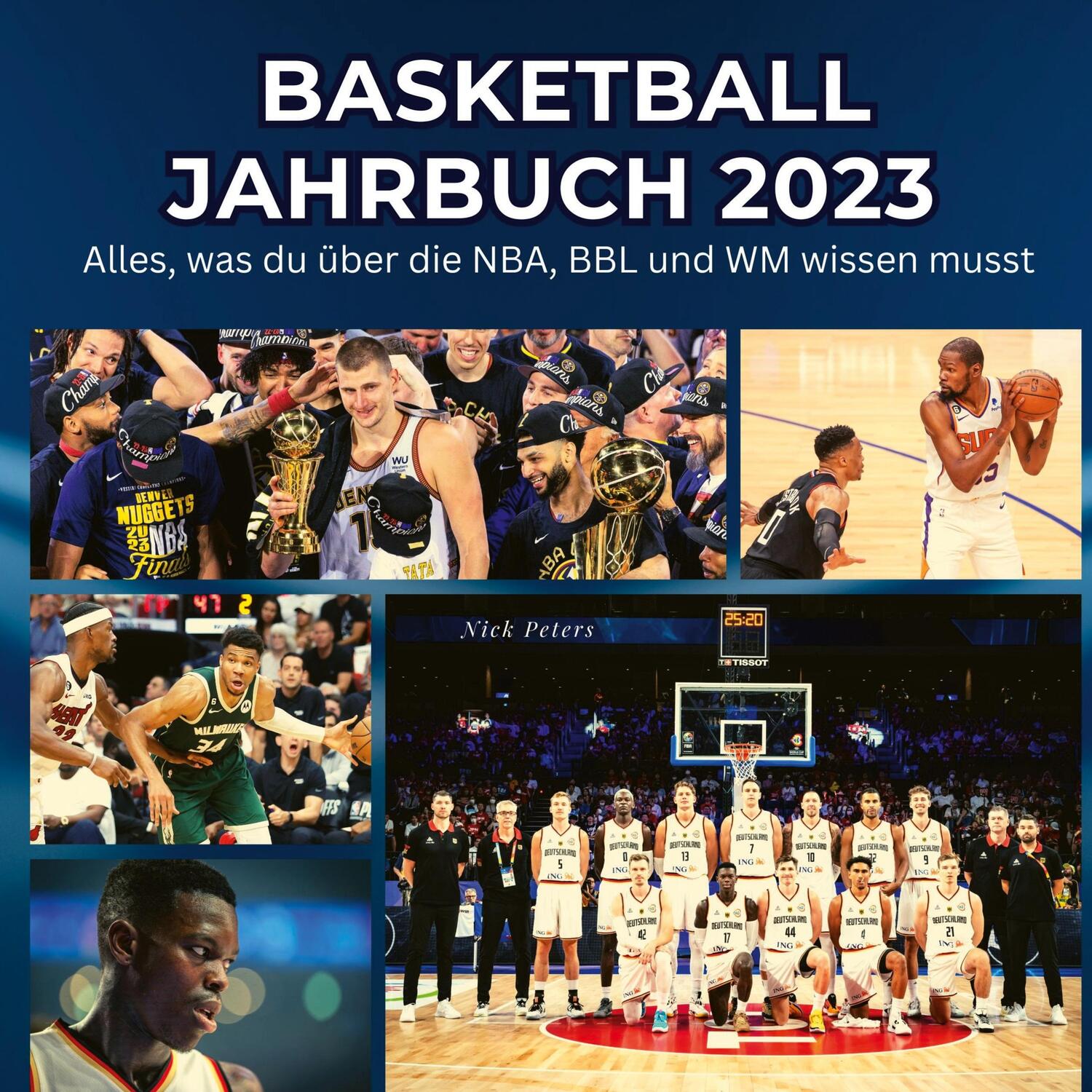Cover: 9783750561779 | Basketball-Jahrbuch 2023 | Nick Peters | Buch | 80 S. | Deutsch | 2023