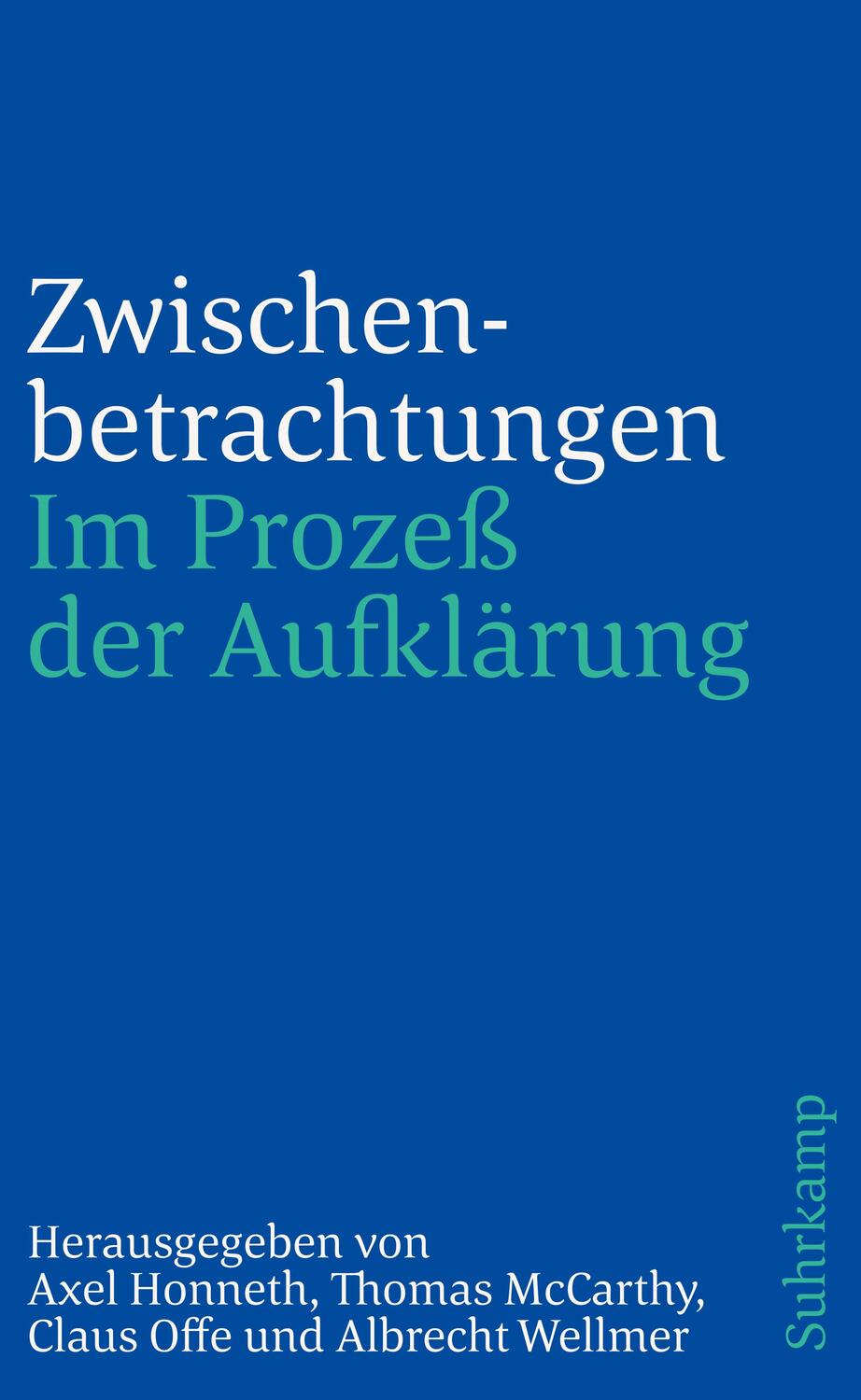 Cover: 9783518243459 | Zwischenbetrachtungen | Axel Honneth (u. a.) | Taschenbuch | Deutsch