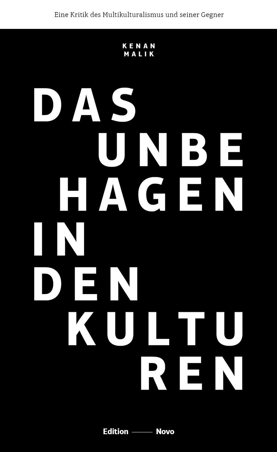 Cover: 9783944610375 | Das Unbehagen in den Kulturen | Kenan Malik | Taschenbuch | Deutsch