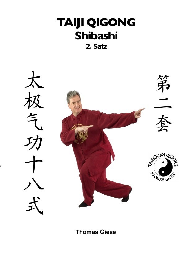 Cover: 9783745062571 | Taiji Qigong Shibashi, 2.Satz | Gesund und schön mit Qigong | Giese