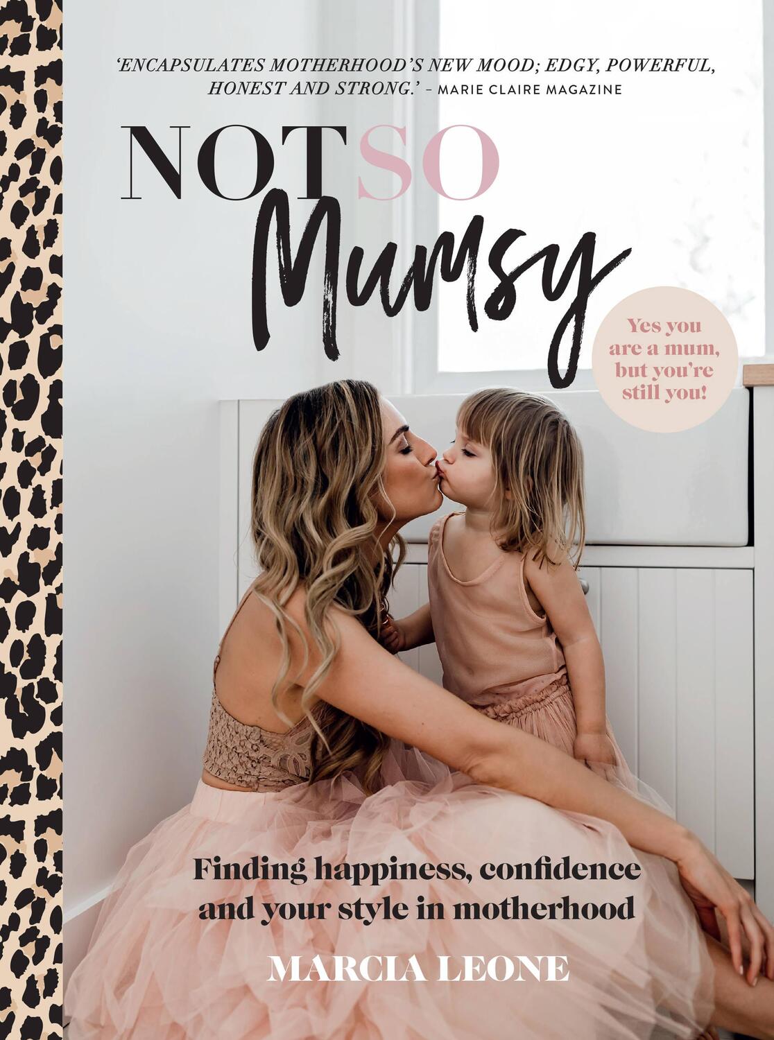 Cover: 9781911632634 | Not So Mumsy: Finding Happiness, Confidence and Your Style in...