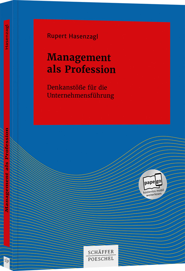 Cover: 9783791045481 | Management als Profession | Rupert Hasenzagl | Buch | 2020