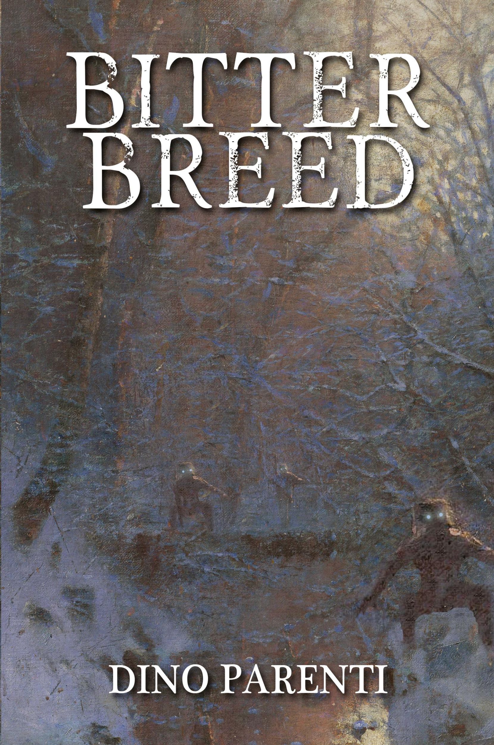 Cover: 9781685101367 | Bitter Breed | Dino Parenti | Taschenbuch | Englisch | 2024