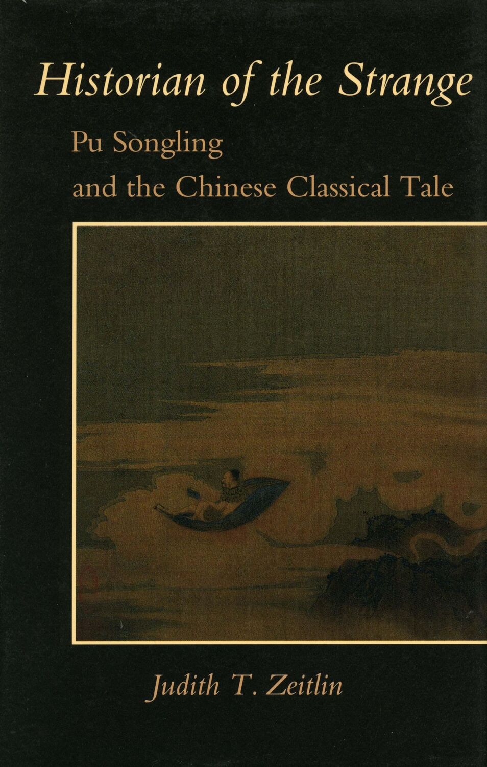 Cover: 9780804729680 | Historian of the Strange | Pu Songling and the Chinese Classical Tale