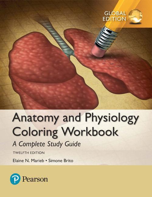 Cover: 9781292214146 | Anatomy and Physiology Coloring Workbook: A Complete Study Guide,...