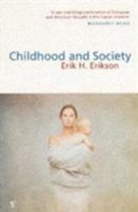 Cover: 9780099532910 | Childhood And Society | E H Erikson | Taschenbuch | Englisch | 1995