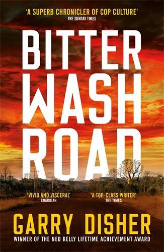 Cover: 9781788165075 | Bitter Wash Road | Garry Disher | Taschenbuch | Englisch | 2020