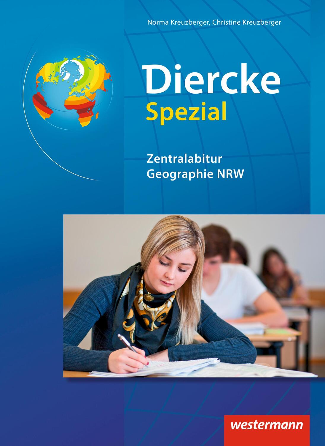 Cover: 9783141510522 | Diercke Spezial. Zentralabitur Erdkunde. Nordrhein-Westfalen | Buch
