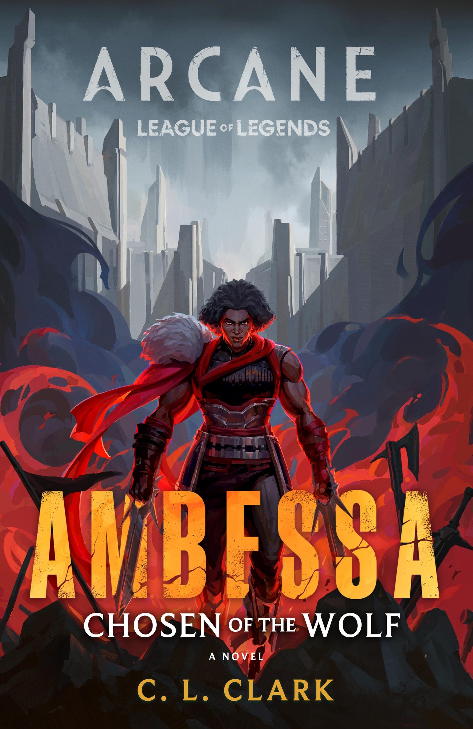 Cover: 9780356519838 | Ambessa: Chosen of the Wolf | A League of Legends: Arcane Novel | Buch