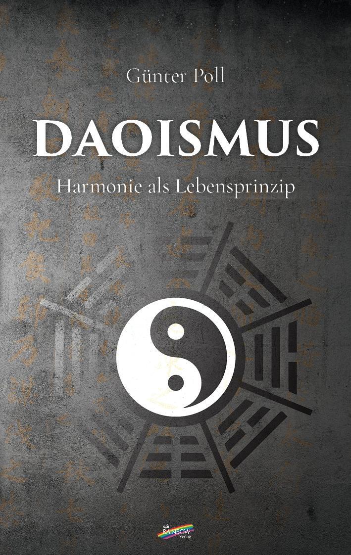 Cover: 9783948108434 | Daoismus | Harmonie als Lebensprinzip | Günter Poll | Taschenbuch