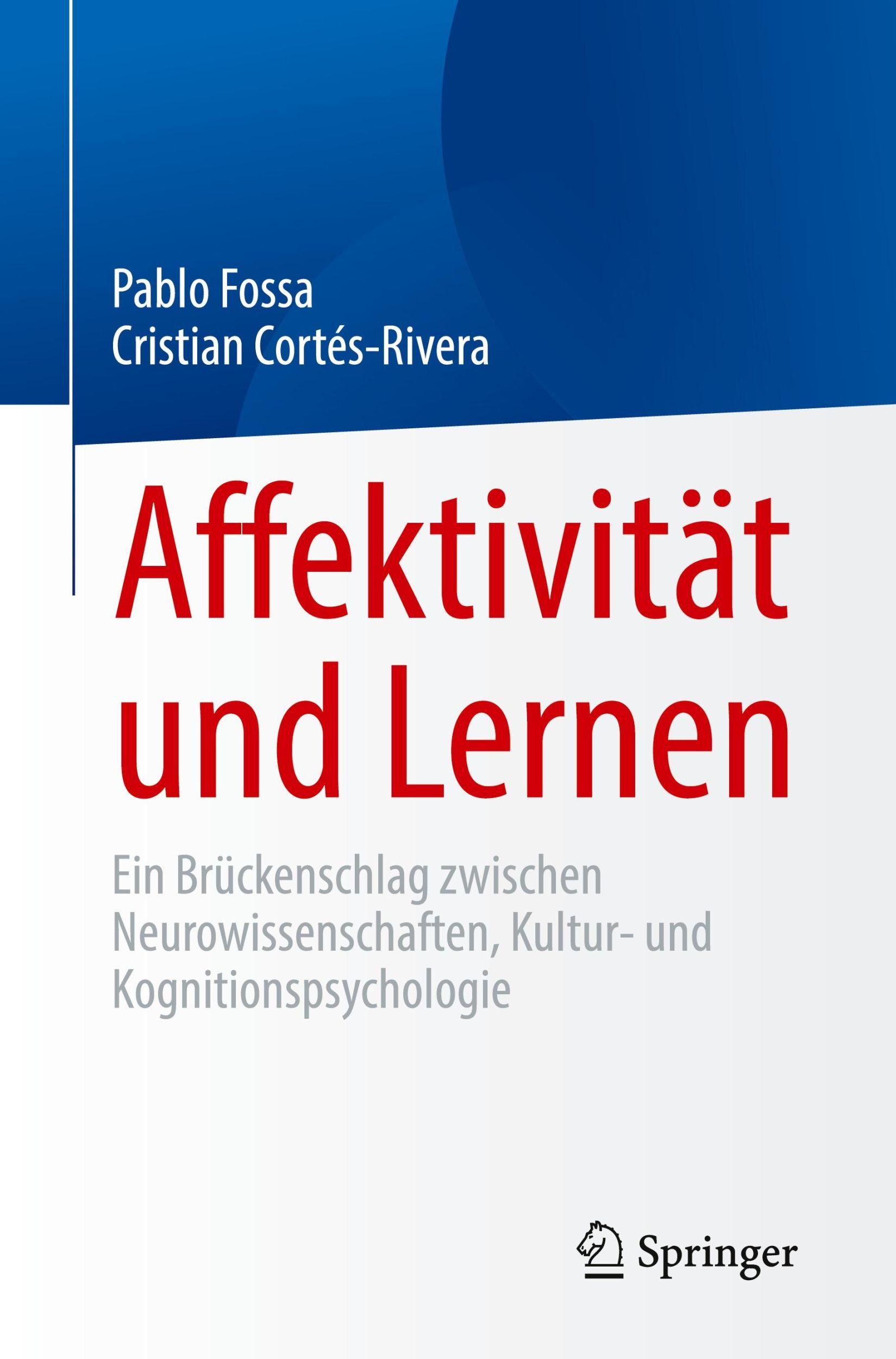 Cover: 9783031589782 | Affektivität und Lernen | Cristian Cortés-Rivera (u. a.) | Taschenbuch