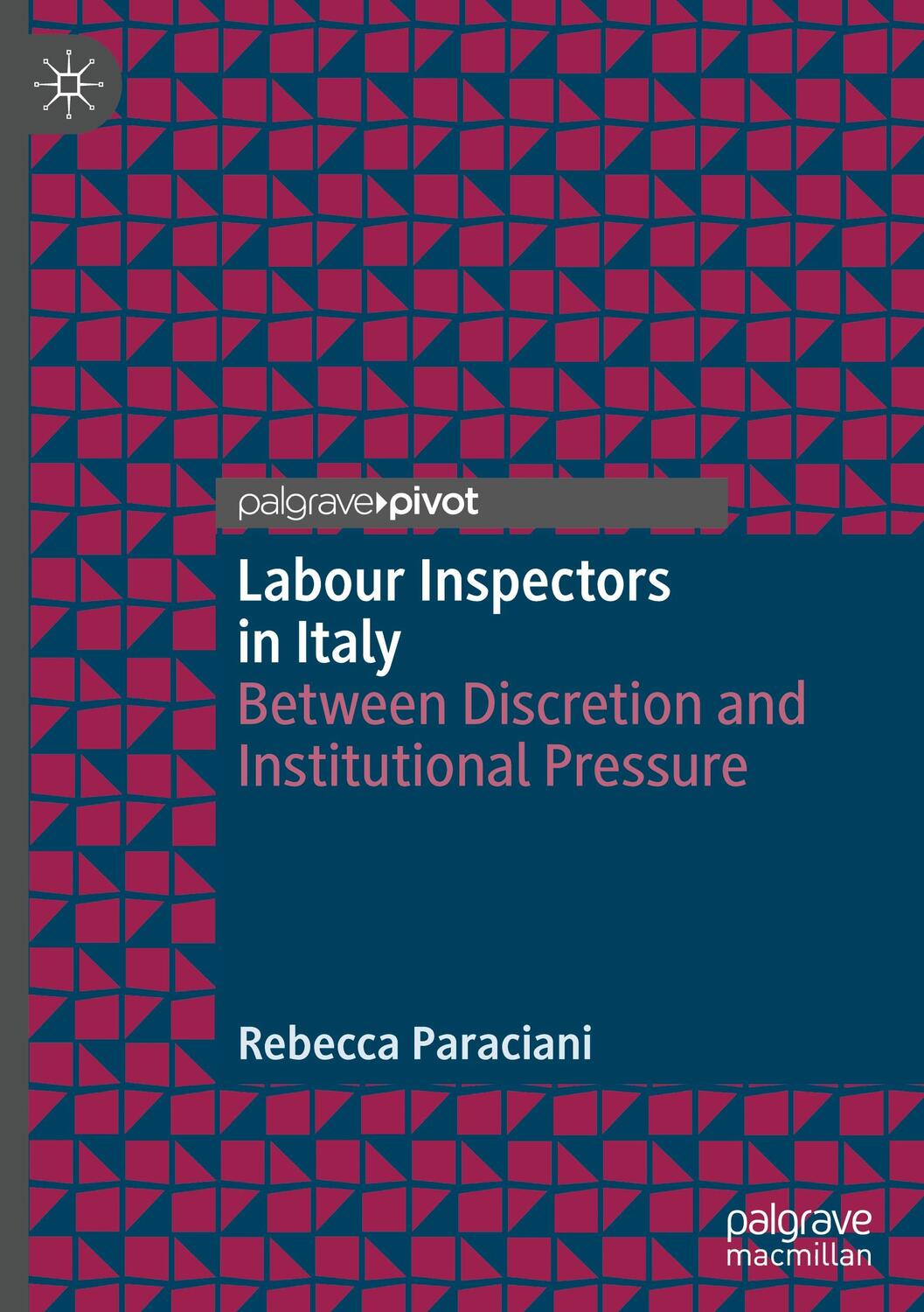 Cover: 9783031379963 | Labour Inspectors in Italy | Rebecca Paraciani | Buch | xv | Englisch