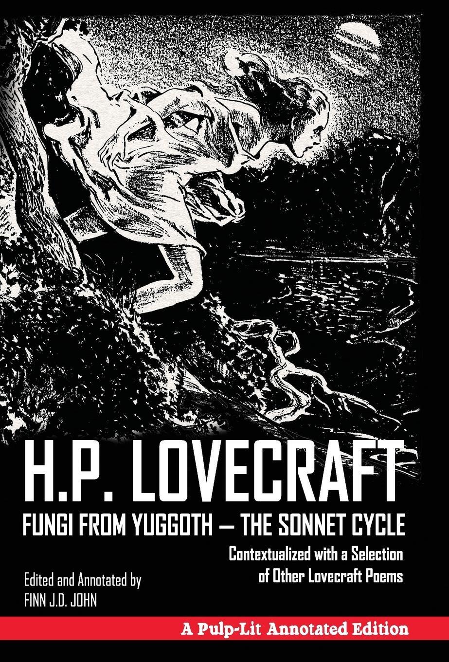 Cover: 9781945032165 | Fungi from Yuggoth - The Sonnet Cycle | H. P Lovecraft (u. a.) | Buch