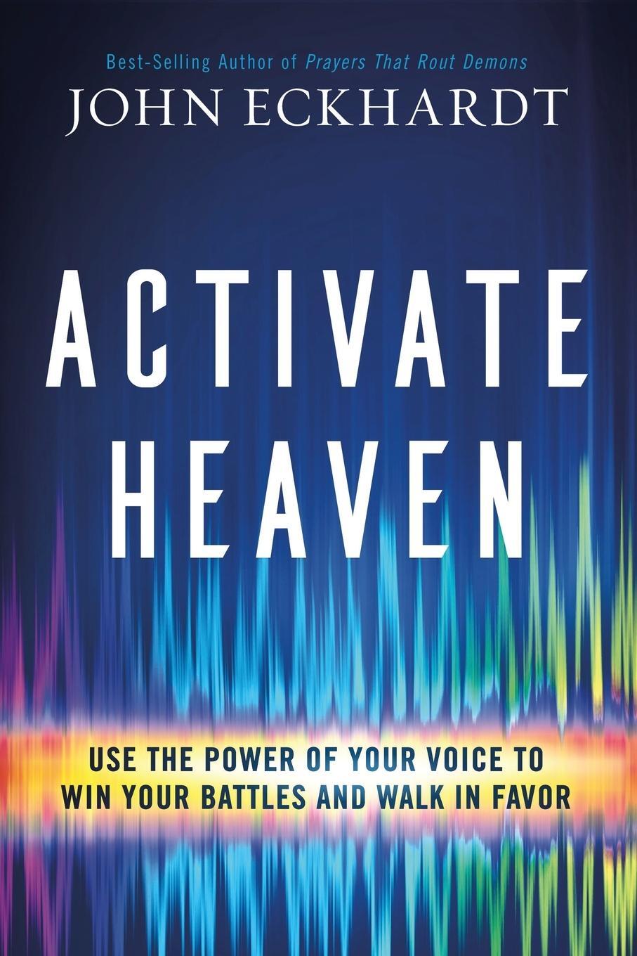 Cover: 9781629998626 | Activate Heaven | John Eckhardt | Taschenbuch | Paperback | Englisch