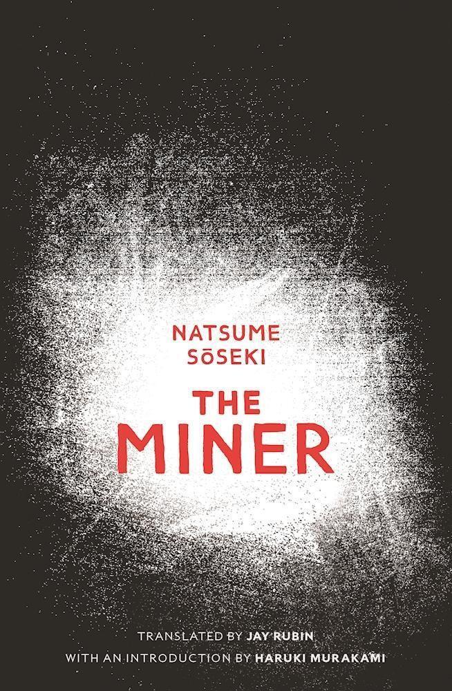 Cover: 9781910709023 | The Miner | Natsume Soseki | Taschenbuch | Englisch | 2016