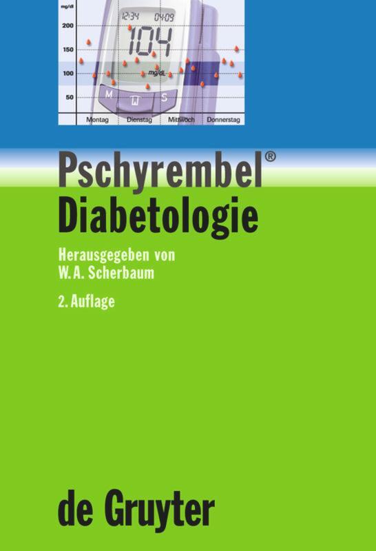 Cover: 9783110188851 | Pschyrembel® Diabetologie | Werner A. Scherbaum | Buch | XVI | Deutsch