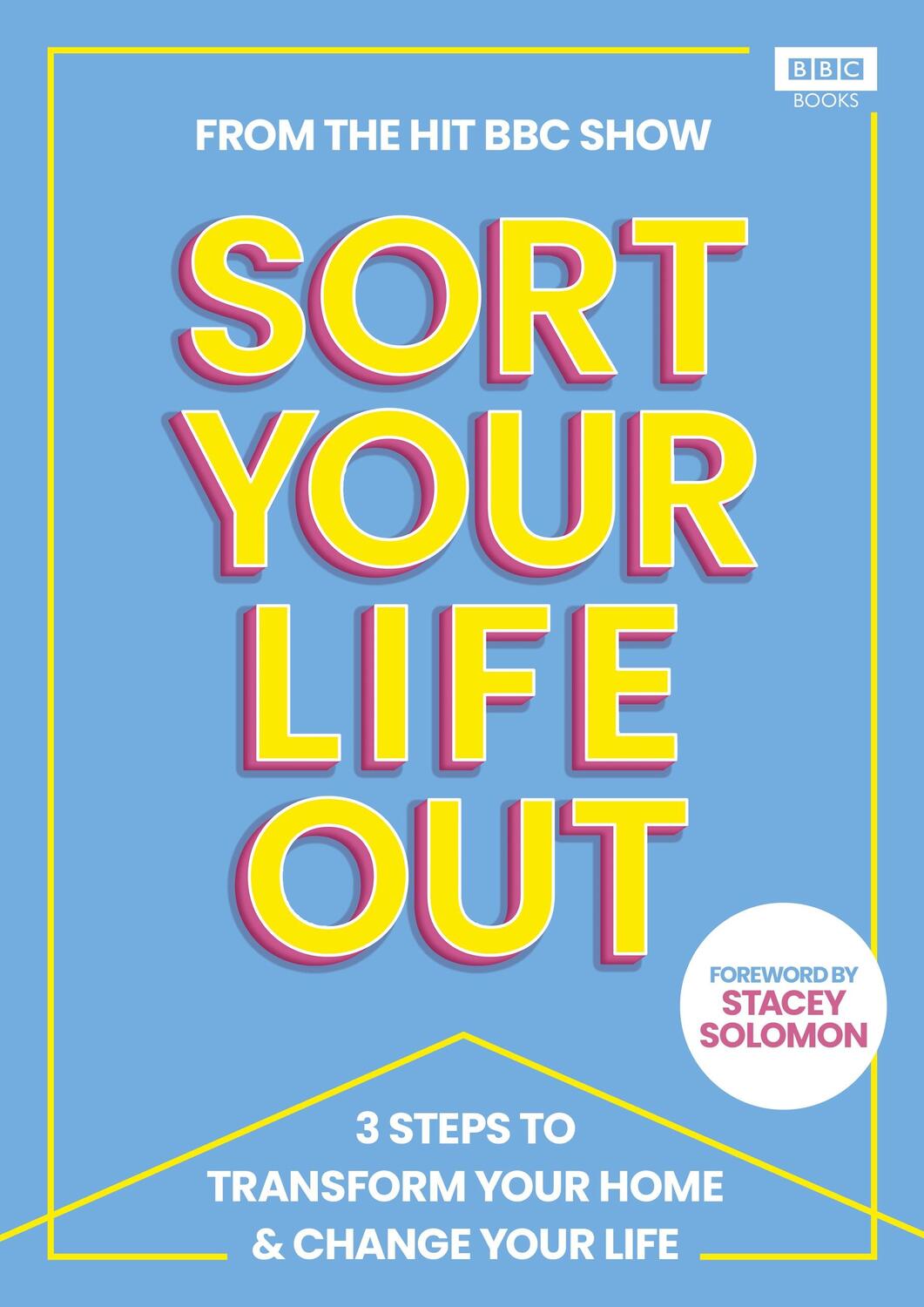 Cover: 9781785948671 | SORT YOUR LIFE OUT | The BBC Sort Your Life Out team | Buch | Englisch