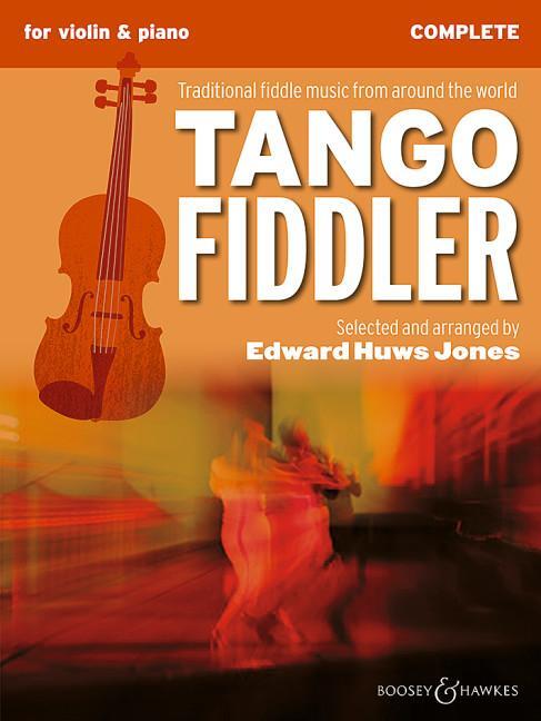 Cover: 9780851625003 | The Tango Fiddler - Complete | Violin and Piano | Edward Huws Jones