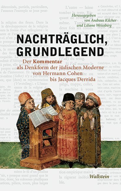 Cover: 9783835333697 | Nachträglich, grundlegend | Andreas B. Kilcher (u. a.) | Buch | 288 S.