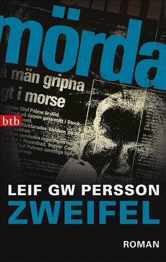 Cover: 9783442740208 | Zweifel | Leif G. W. Persson | Taschenbuch | Lars M. Johansson | 2010