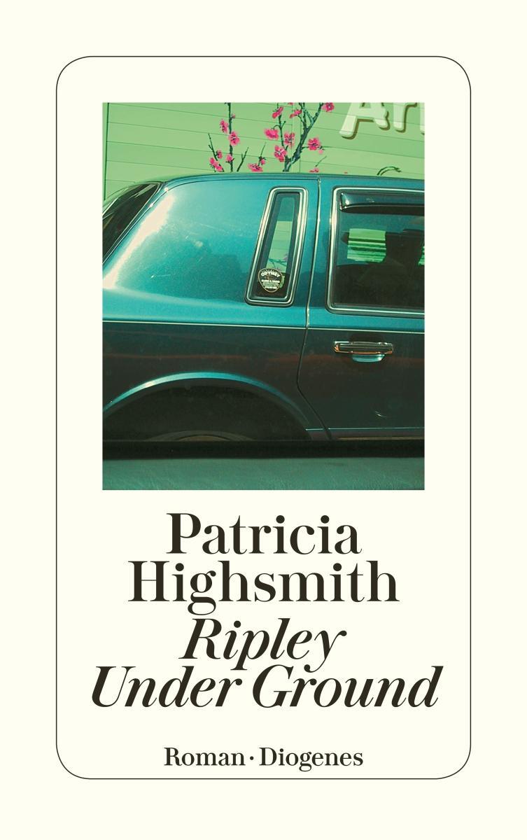 Cover: 9783257234145 | Ripley Under Ground | Patricia Highsmith | Taschenbuch | 448 S. | 2003