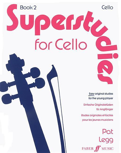 Cover: 9780571514458 | Superstudies for Cello, Book 2: Easy Original Studies for the Young...