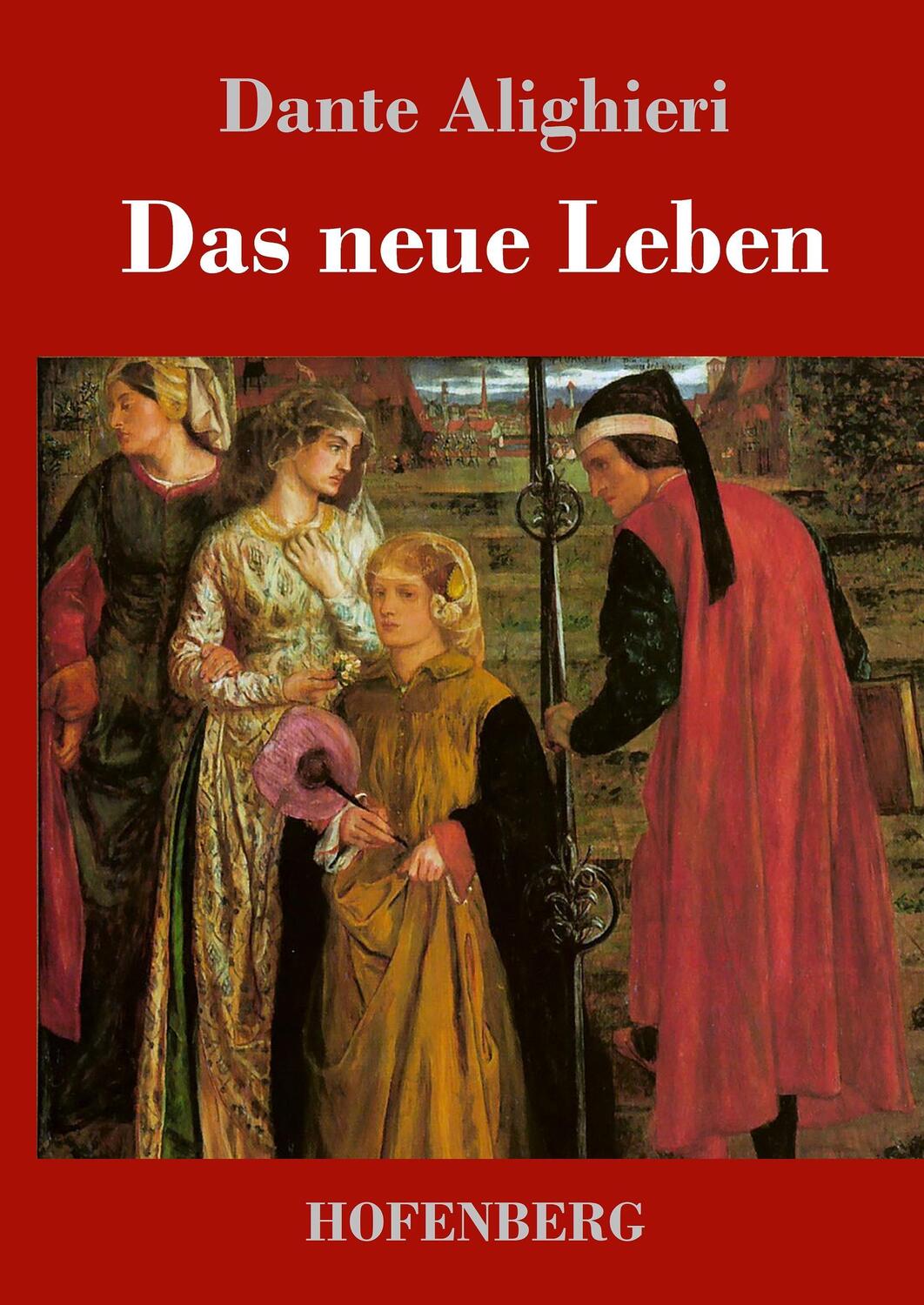 Cover: 9783743710450 | Das neue Leben | Dante Alighieri | Buch | HC runder Rücken kaschiert