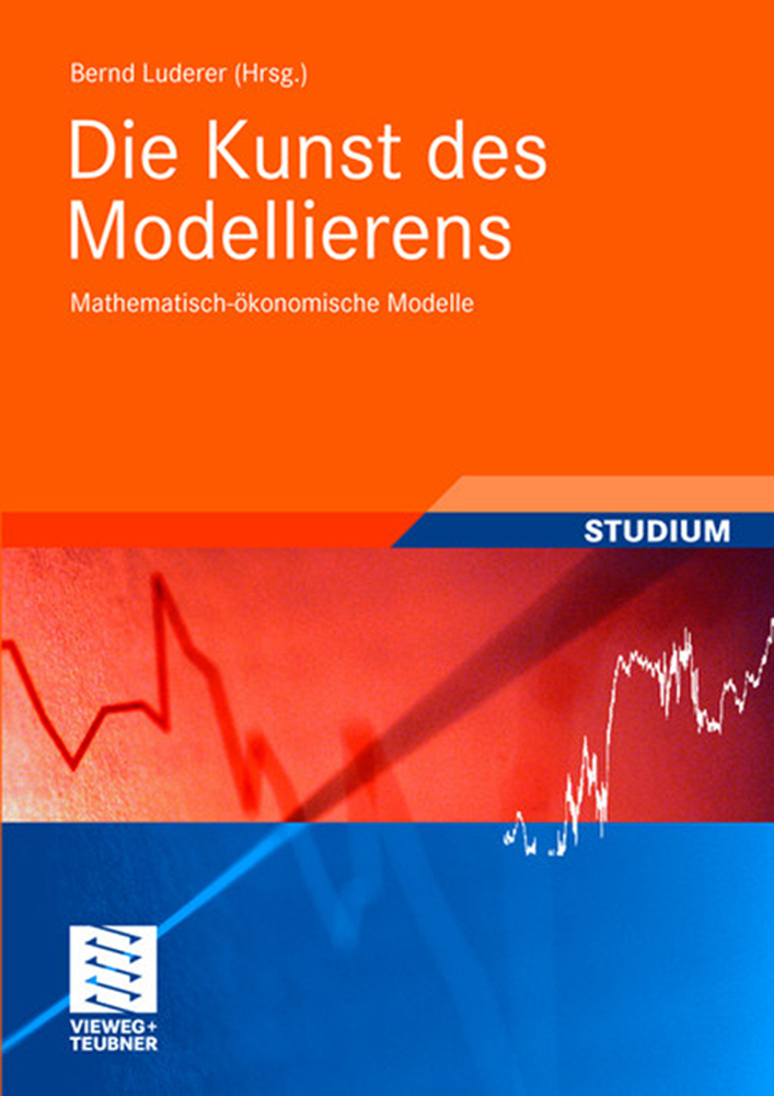 Cover: 9783835102125 | Die Kunst des Modellierens | Mathematisch-ökonomische Modelle | Buch