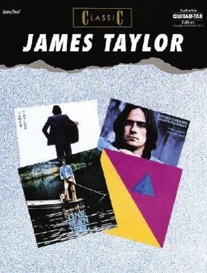 Cover: 723188204779 | Classic James Taylor | Authentic Guitar Tab | James Taylor | Buch