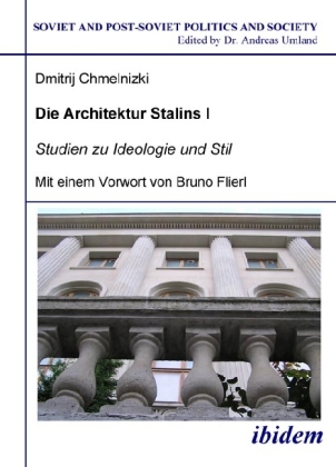 Cover: 9783898215152 | Die Architektur Stalins, 2 Bde. | Dmitrij Chmelnizki | Taschenbuch