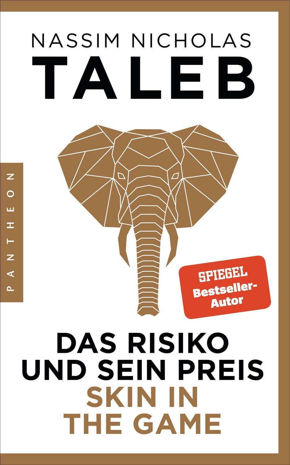 Cover: 9783570554371 | Das Risiko und sein Preis - Skin in the Game | Nassim Nicholas Taleb