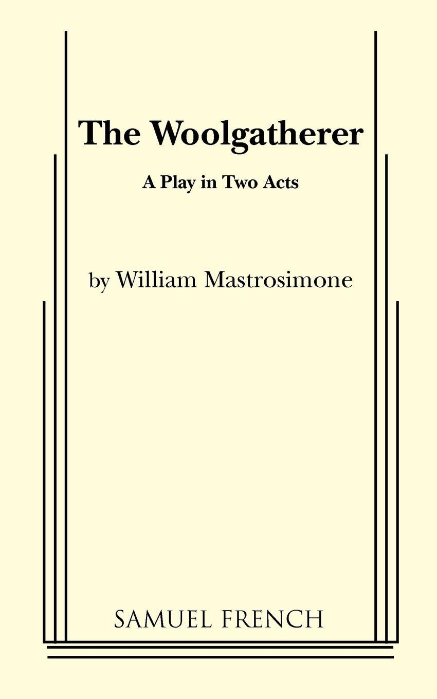 Cover: 9780573618215 | The Woolgatherer | William Mastrosimone | Taschenbuch | Paperback