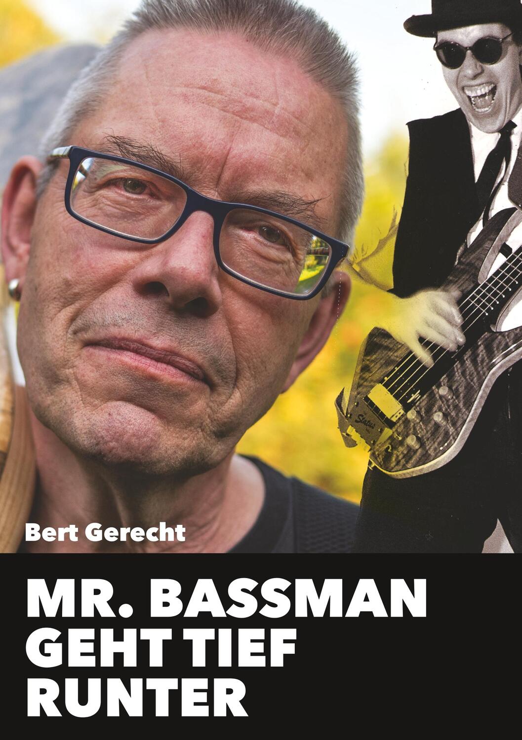 Cover: 9783746024615 | Mr. Bassman geht tief runter | Bert Gerecht | Taschenbuch