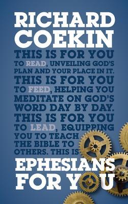 Cover: 9781910307649 | Ephesians For You | For reading, for feeding, for leading | Coekin