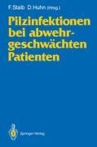 Cover: 9783540543916 | Pilzinfektionen bei abwehrgeschwächten Patienten | D. Huhn (u. a.) | x
