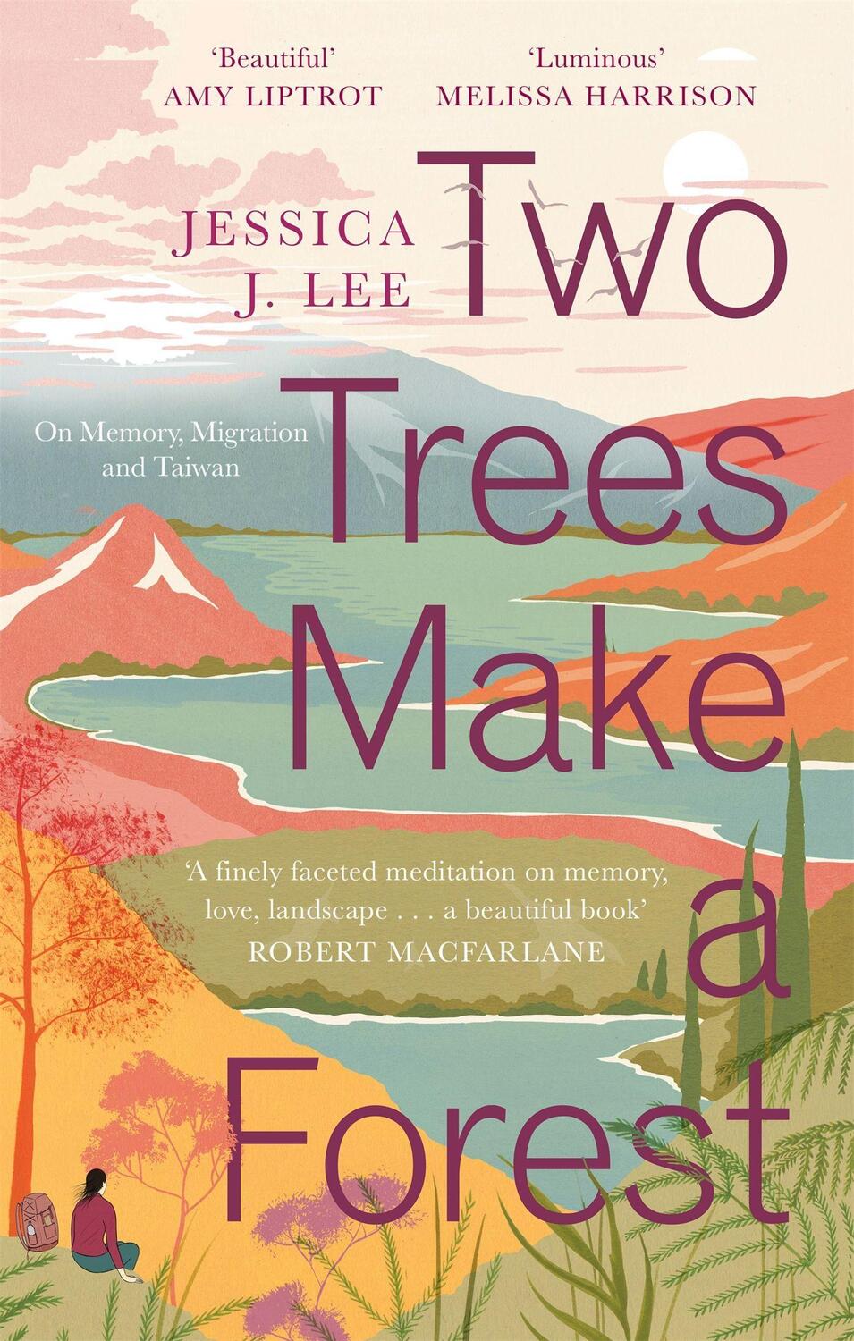 Cover: 9780349011042 | Two Trees Make a Forest | On Memory, Migration and Taiwan | Lee | Buch
